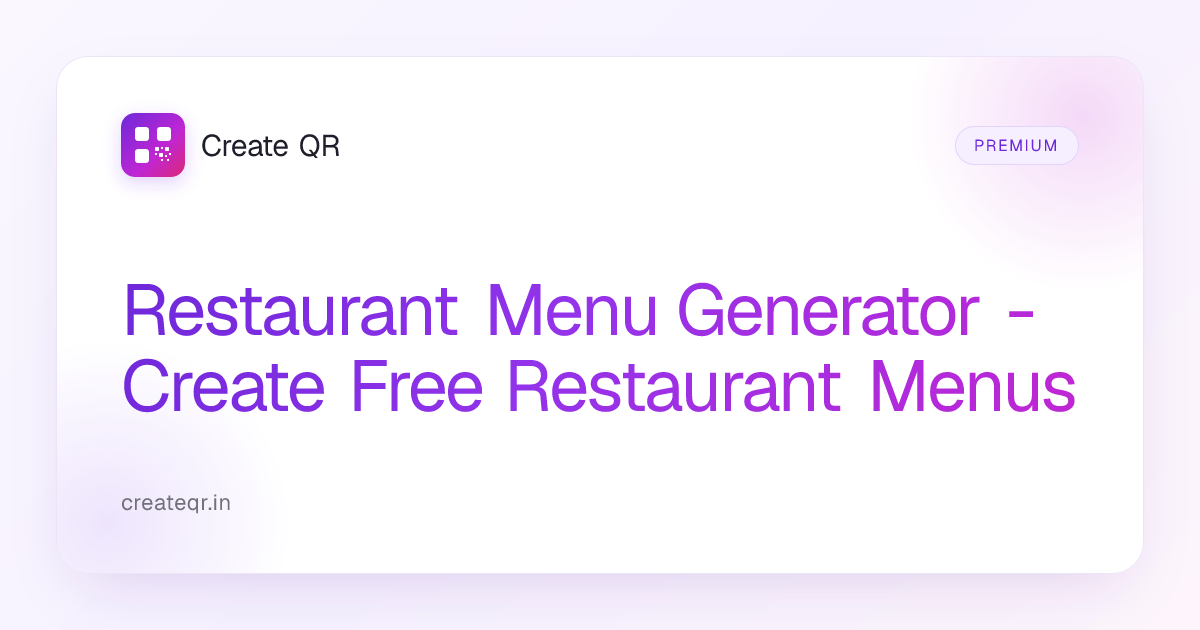 Restaurant Menu Generator - Create Free Restaurant Menus | Create QR